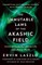 The Immutable Laws of the Akashic Field