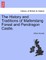 The History and Traditions of Mallerstang Forest and Pendragon Castle.