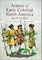 Armies of Early Colonial North America, 1607-1713