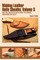 Making Leather Knife Sheaths, Volume 3