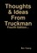 Thoughts & Ideas From Truckman