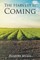 The Harvest is Coming