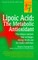 Lipoic Acid: The Metabolic Antioxidant