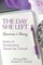 The Day She Left Survivor's Diary