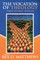 The Vocation of Theology