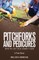 Pitchforks and Pedicures