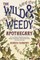The Wild & Weedy Apothecary