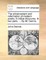 The Advancement and Reformation of Modern Poetry. a Critical Discourse. in Two Parts. ... by MR Dennis.
