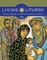Living Liturgy(tm)