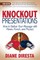 Knockout Presentations