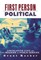 First Person Political