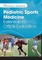 Pediatric Sports Medicine
