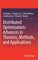 Distributed Optimization: Advances in Theories, Methods, and Applications