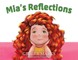 Mia's Reflections