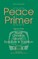 Peace Primer II