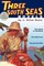 Three South Seas Novels
