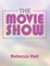 The Movie Show