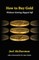 How to Buy Gold