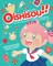 Oishisou!! the Ultimate Anime Dessert Cookbook
