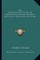 The Apocalypse of St. John Or, Prophecy of the Rise, Progress and Fall of the Church of Rome