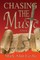 Chasing the Music
