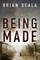 Being Made