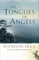 Tongues of Angels