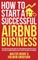 How to Start a Successful Airbnb Business