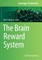 The Brain Reward System