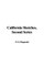California Sketches, Second Series