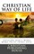 CHRISTIAN WAY OF LIFE Applying God's Word More Fully (April 2014)