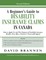 A Beginner's Guide to Disability Insurance Claims in Canada: How to Apply for and Win Payment of Disability Insurance Benefits, Even After a Denial or Unsuccessful Appeal