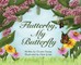 Flutterby, My Butterfly