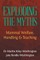 Exploding the Myths