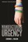 Manufacturing Urgency