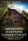 Abandoned Eastern Connecticut