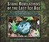 Stone Revelations of the Last Ice Age