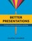Better Presentations