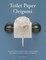Toilet Paper Origami