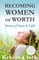 Becoming Women of Worth