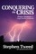 Conquering the Crisis