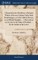 A Remedy for the Distilleries of Ireland, Which, at Present, Labour Under Such Disadvantages, as to be Called a Disease, in an Official Pamphlet, ... Observations on A Letter to the Duke of Portland, ... By the Author of the Letter