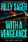 With a Vengeance