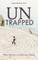 UnTrapped