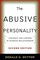 The Abusive Personality, Second Edition
