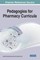 Pedagogies for Pharmacy Curricula