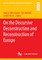 On the Discursive Deconstruction and Reconstruction of Europe