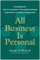 All Business Is Personal