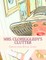 Mrs. Clohiggledy's Clutter