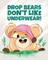 Drop Bears Don't Like Underwear!